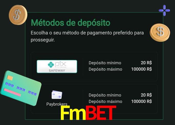 O cassino Fmbet oferece uma grande variedade de métodos de pagamento